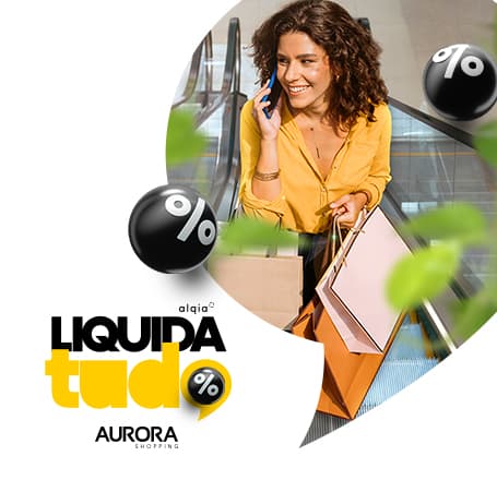 Imagem do(a) Aurora Shopping realiza “Liquida Tudo” com descontos especiais até o fim do mês